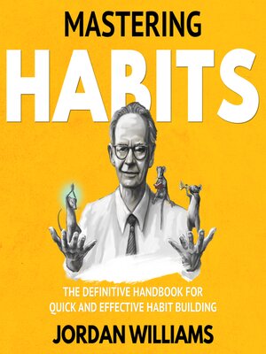 cover image of Mastering Habits